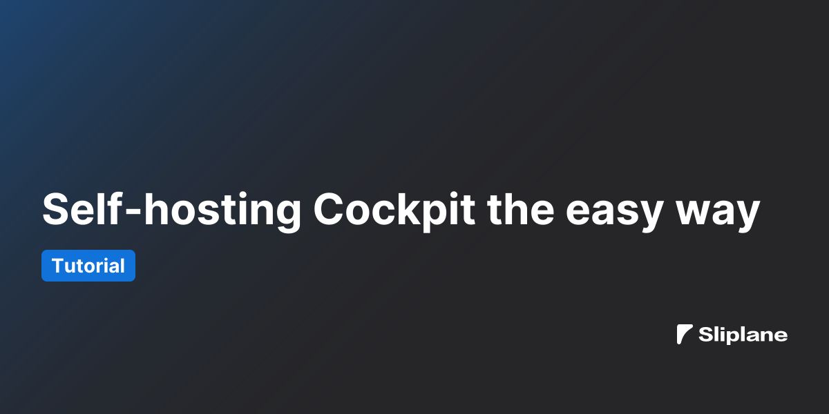 Self-hosting Cockpit the easy way