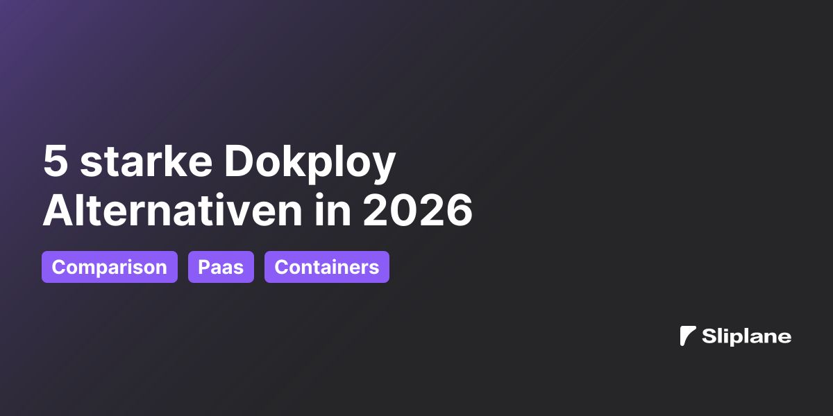 5 starke Dokploy Alternativen in 2026